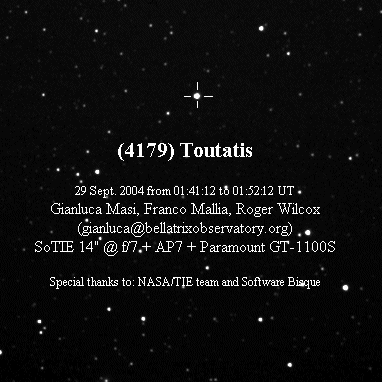 <i>Click on image to see Animation (1.3 MB)</i><br />
Animation of Asteroid 4179 Toutatis flying by the Earth between 01:41 to 01:52 UT on September 29, 2004. Animation courtesy of Gianluca Masi, Franco Mallia and Roger Wilcox. Images taken with SoTIE 14-inch at f7 and AP& + Paramount GT-1000S.